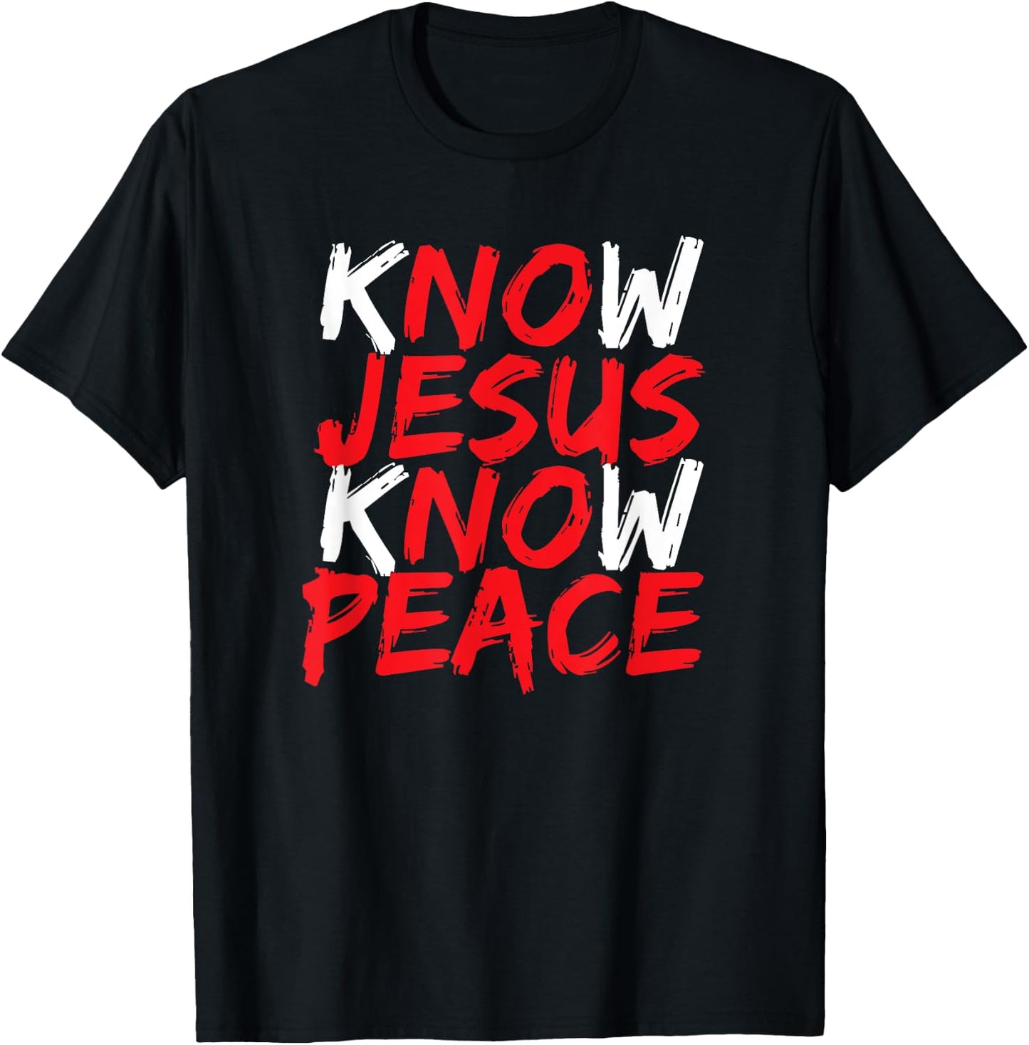 Christian Jesus Bible Verse Scripture Know Jesus Know Peace T-Shirt - T-Shirt | Black