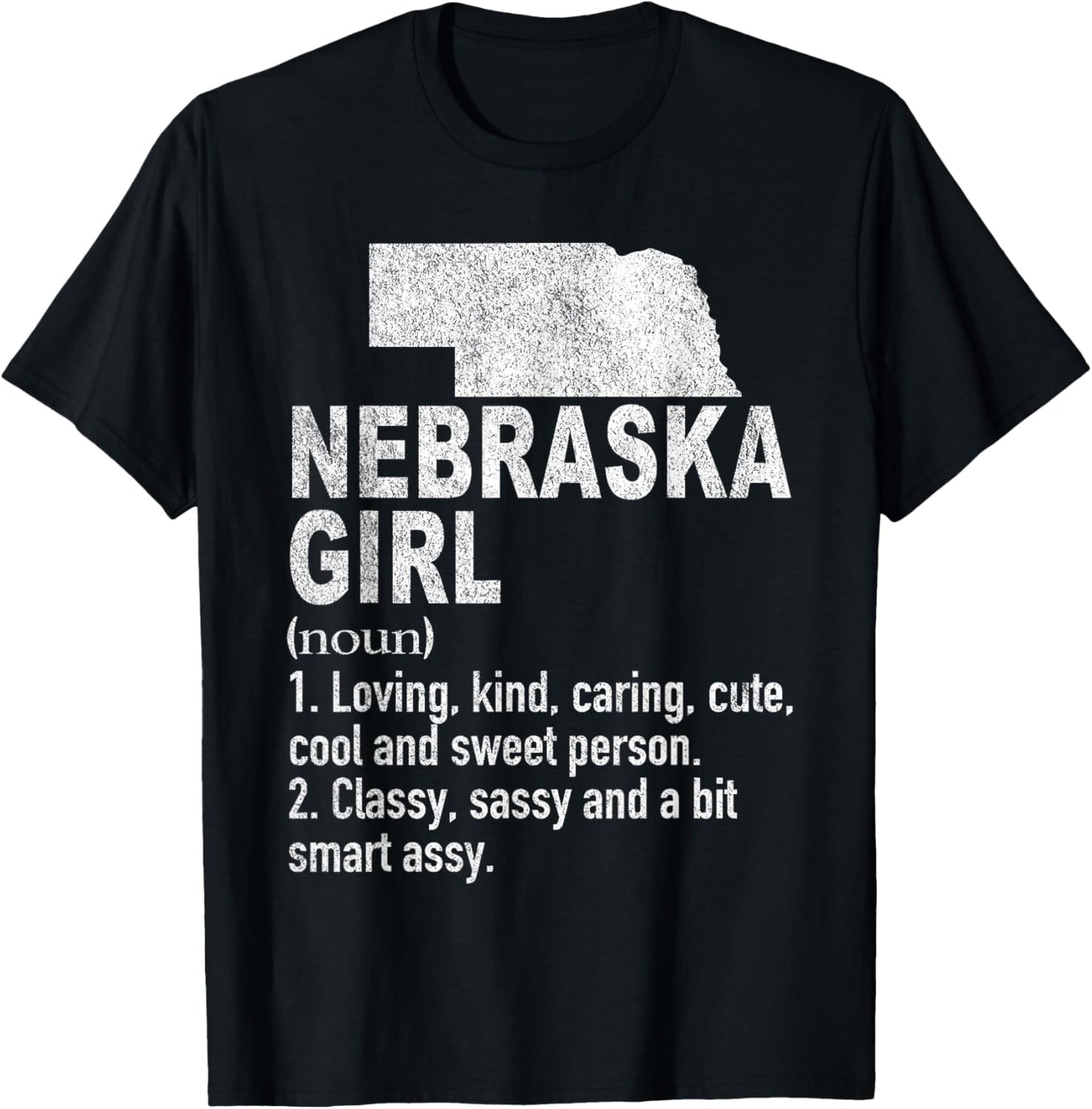 Nebraska Girl Definition Funny Hometown Home Nebraska T-Shirt - T-Shirt | Black