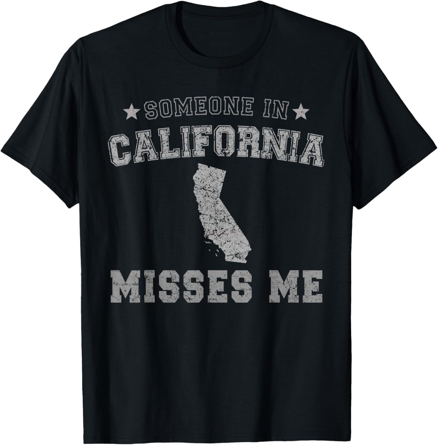 Someone In California Misses Me Heart Vintage State T-Shirt - T-Shirt | Black