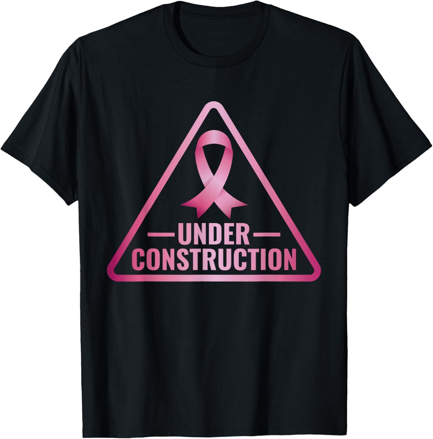 Under Construction Breast Cancer Awareness T-Shirt - T-Shirt | Black