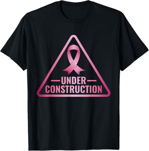 Under Construction Breast Cancer Awareness T-Shirt - T-Shirt | Black
