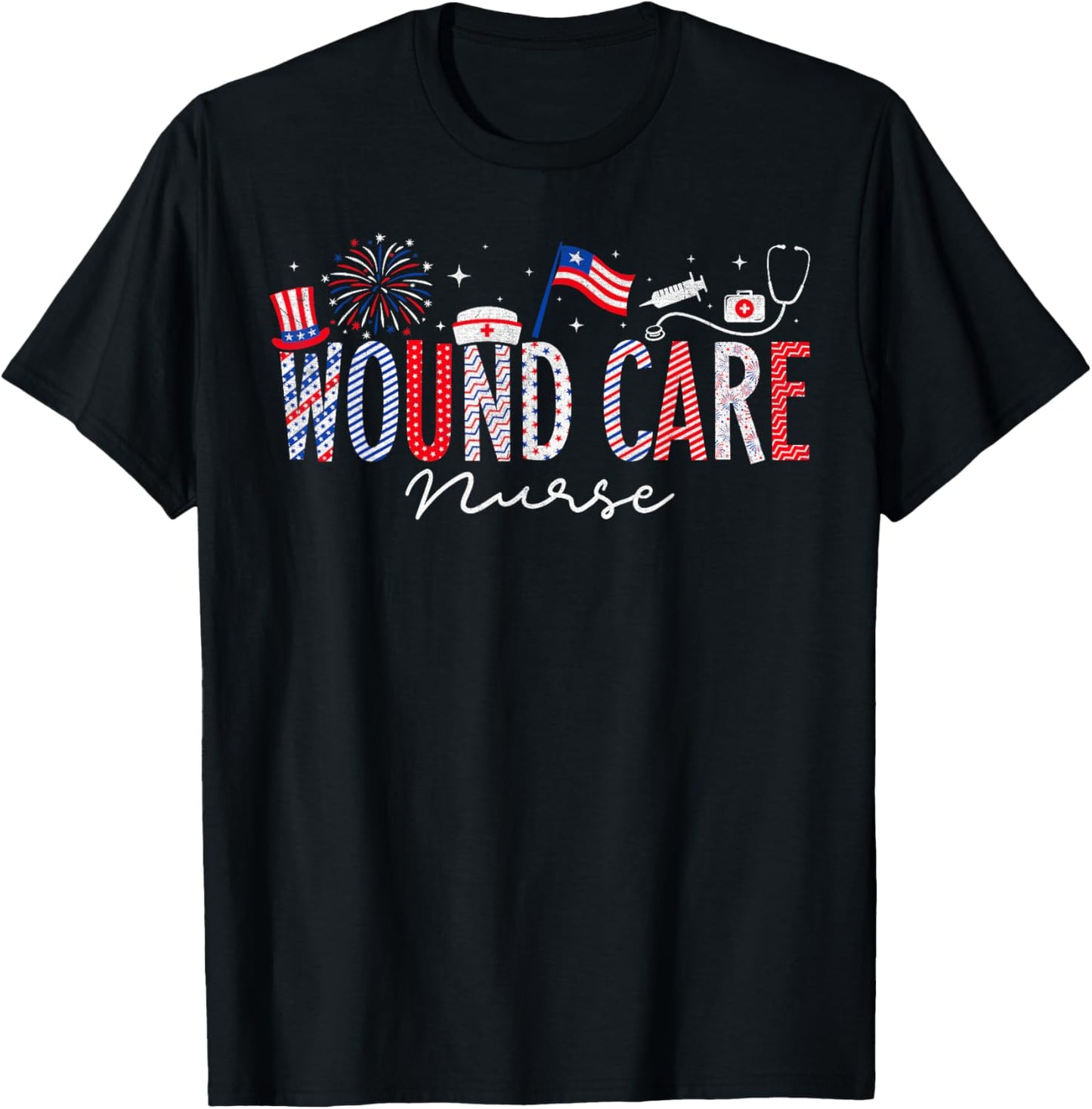 4th Of July Wound Care Nurse Scrub Tops Patriotic Nurses T-Shirt - T-Shirt | Black