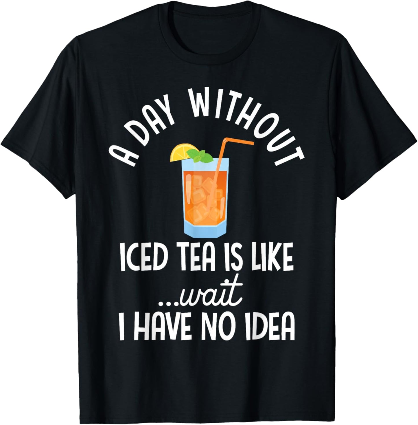 Funny Iced Tea Lover Gift Shirt Wome Kids T-Shirt - T-Shirt | Black