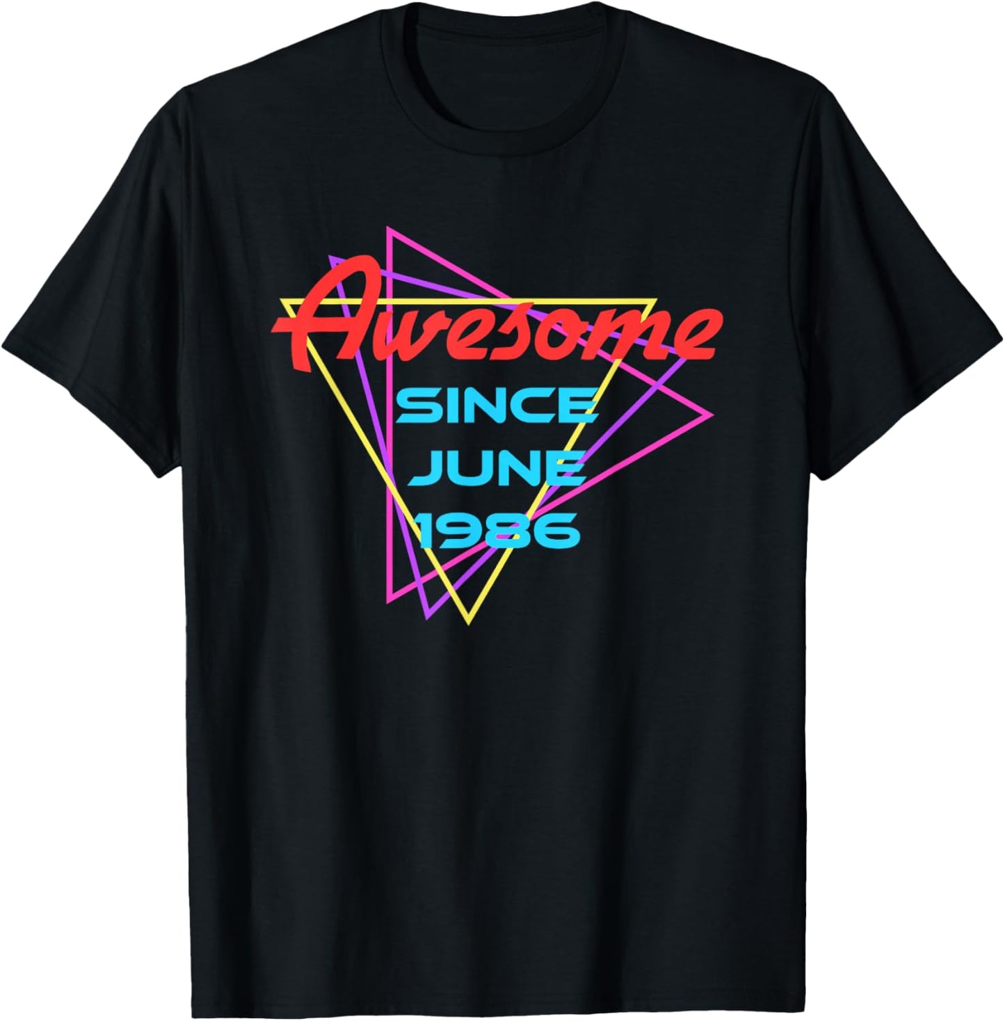 Awesome Since June 1986 T-Shirt - T-Shirt | Black