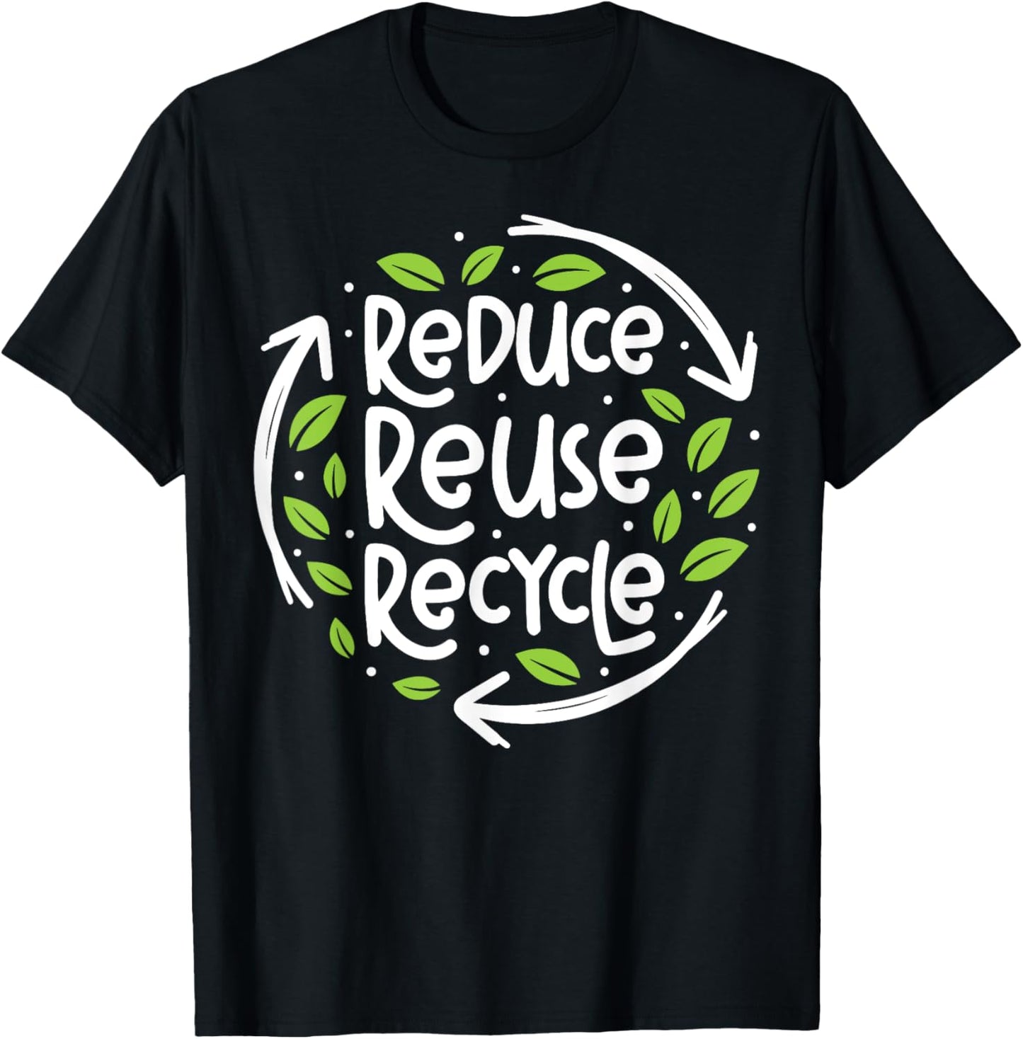 Reuse Reduce Recycle Save Earth Day Planet T-Shirt - T-Shirt | Black