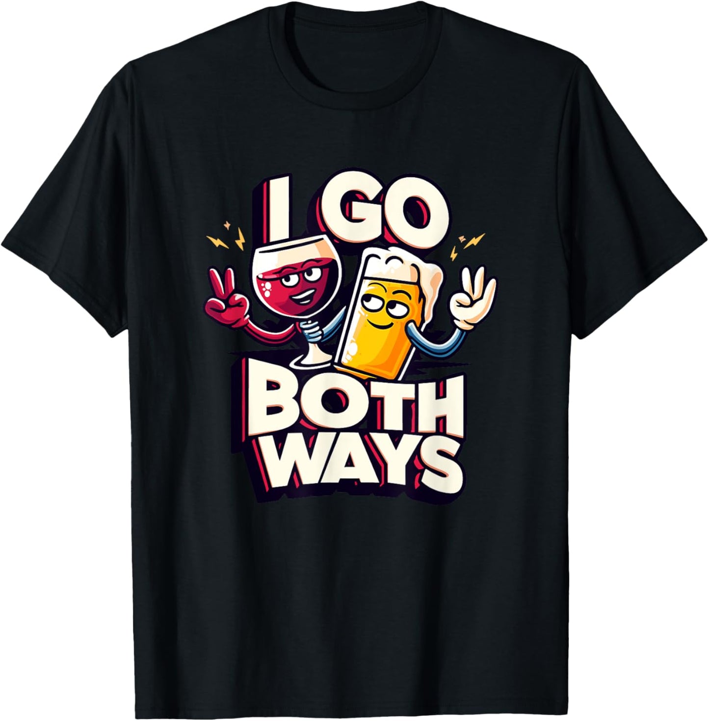 I Go Both Ways Beer Wine Drinking T-Shirt - T-Shirt | Black