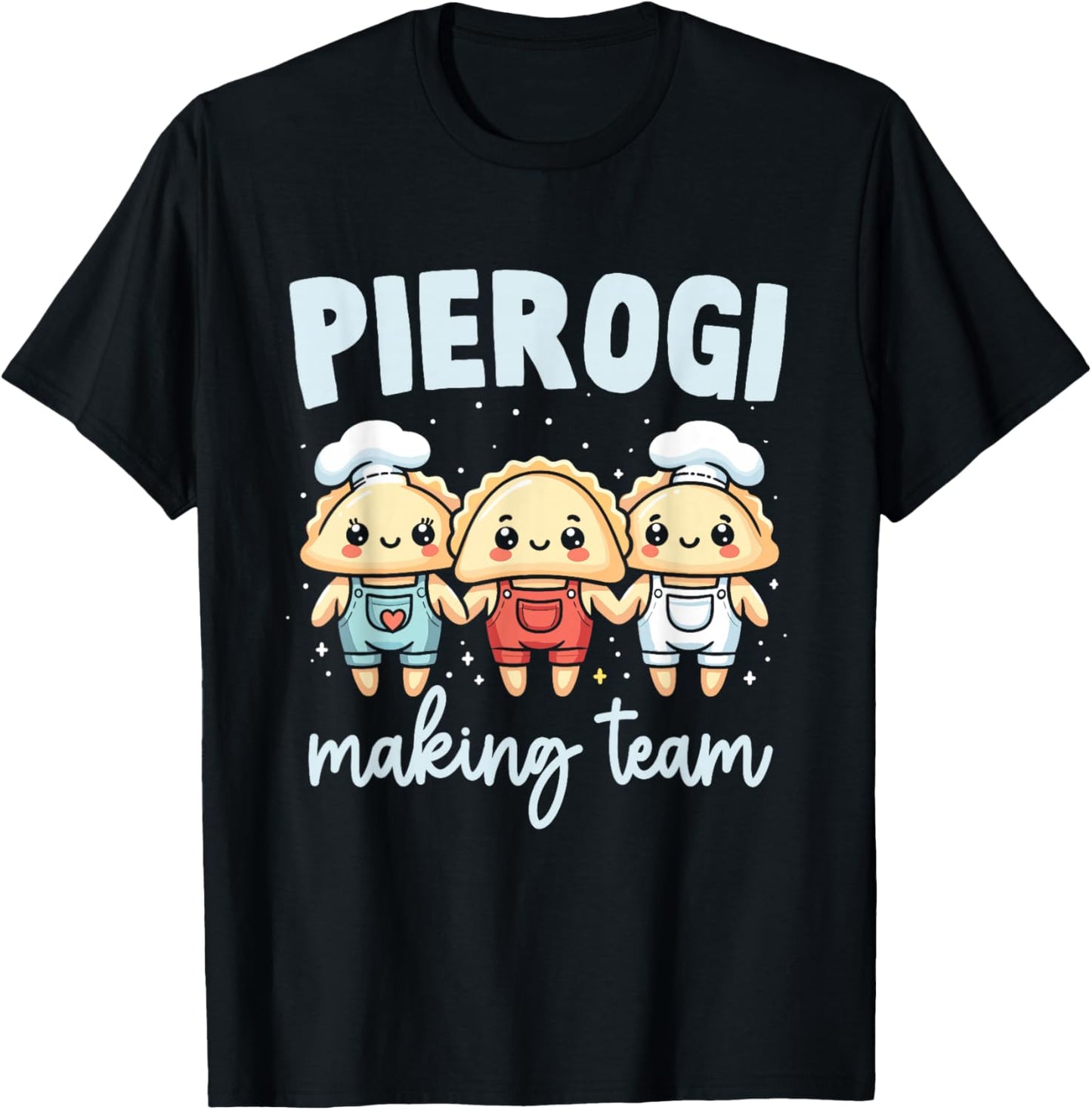 Pierogi Making Team Funny Polish Christmas Food Family T-Shirt - T-Shirt | Black