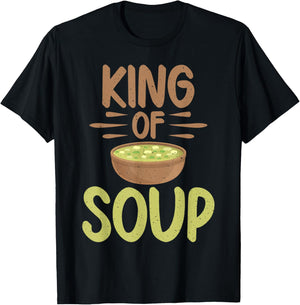 King of Soup Lover T-Shirt - T-Shirt | Black