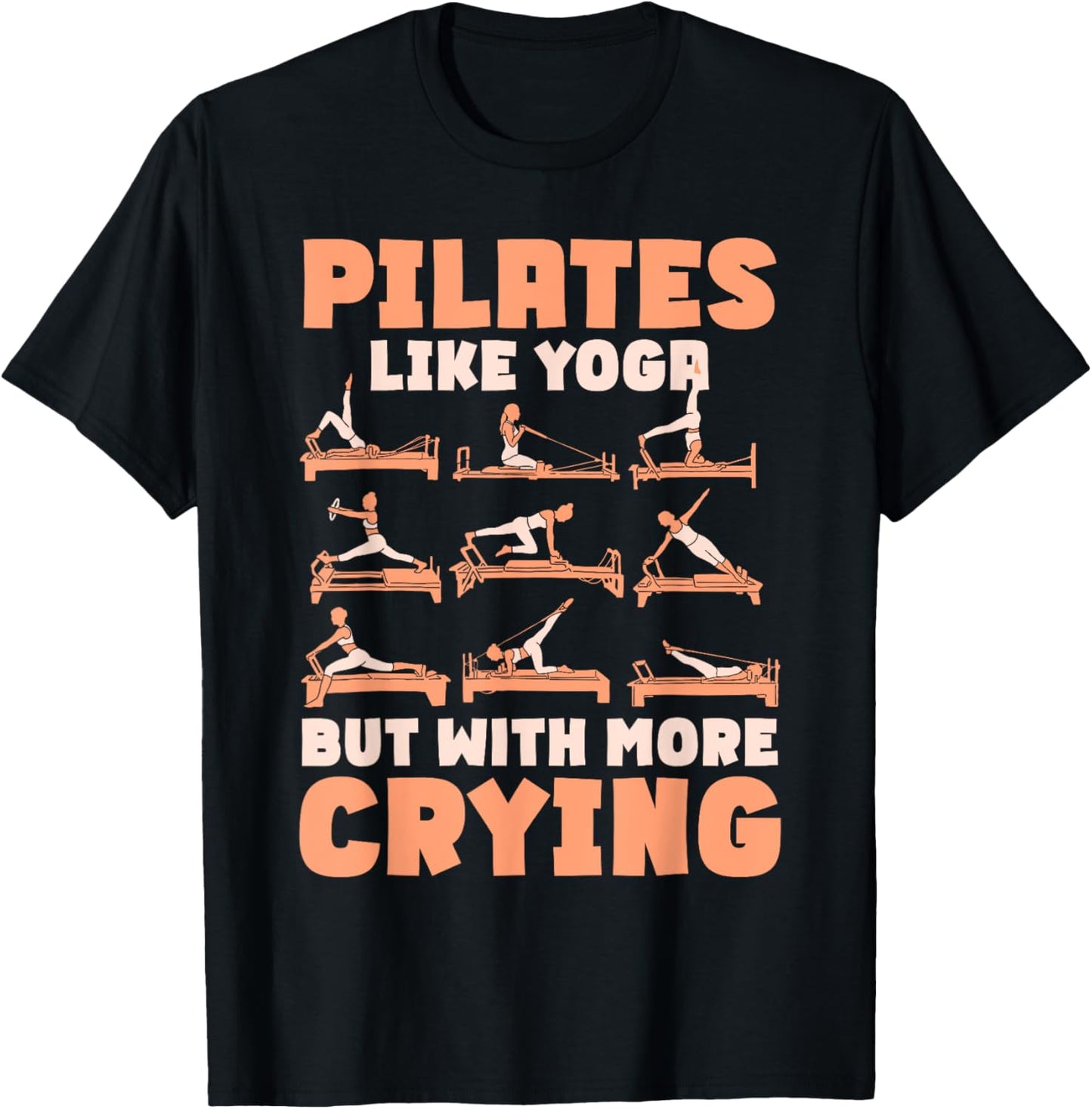 Pilates Lover Quote Pilates Teacher Contrology T-Shirt - T-Shirt | Black