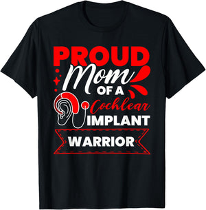 Cochlear Implant Support Proud Mom Hearing Loss Awareness T-Shirt - T-Shirt | Black