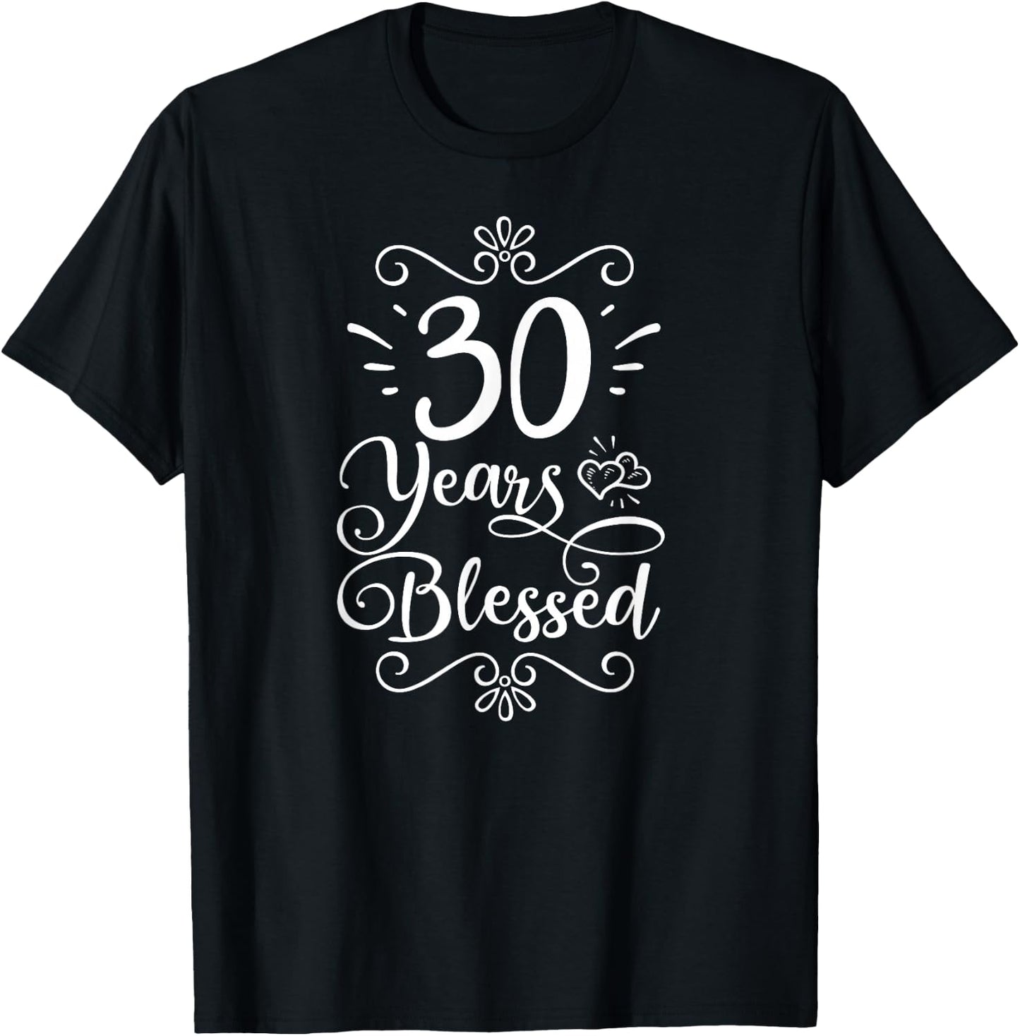 30th Birthday 30 Years Blessed Religious Jesus God Christian T-Shirt - T-Shirt | Black