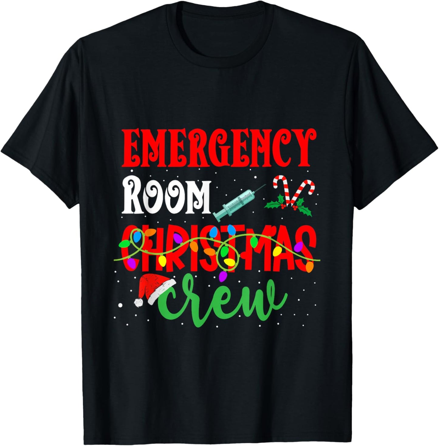 Emergency Room Christmas Crew ER Nurse Xmas Holiday Nursing T-Shirt - T-Shirt | Black