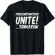 Procrastinators unite tomorrow T-Shirt - T-Shirt | Black