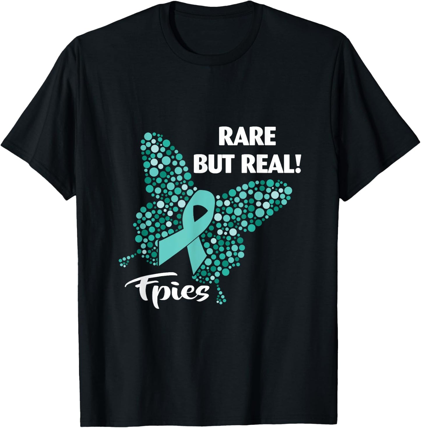 FPIES - Rare But Real | FPIES/Food Allergy Awareness T-Shirt - T-Shirt | Black