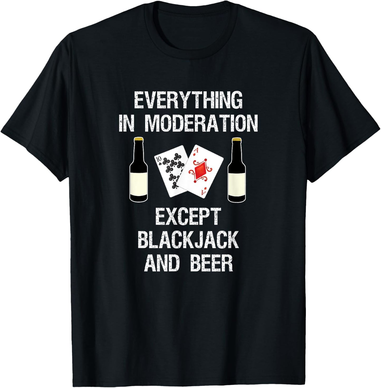 Blackjack Gift - Funny Beer Mod - Casino Card Game T-Shirt - T-Shirt | Black