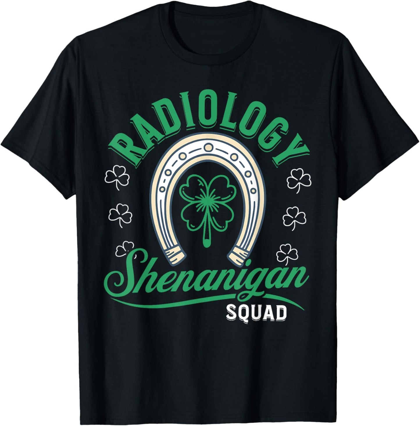 Radiology Shenanigan Squad Technologist St Patrick's Day T-Shirt - T-Shirt | Black