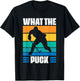 Funny What The Puck | Vintage Ice Hockey Player T-Shirt - T-Shirt | Black