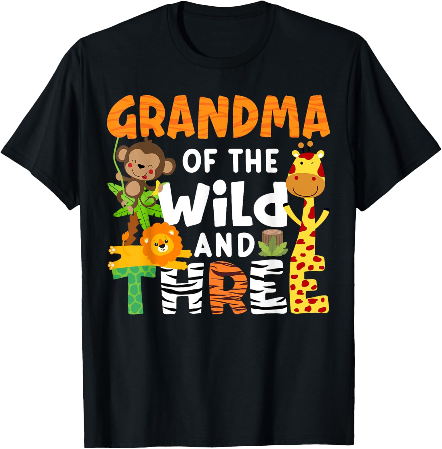 Grandma Of The Wild and Three Safari Jungle Zoo Theme Party T-Shirt - T-Shirt | Black