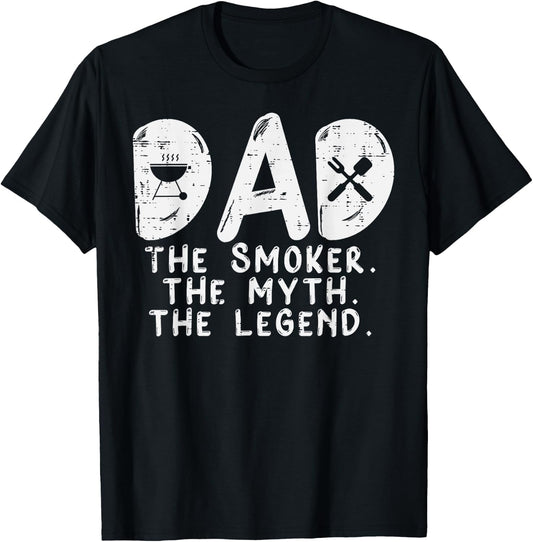 Dad Smoker Myth Legend Bbq Grilling Smoking Father Daddy Men T-Shirt - T-Shirt | Black