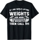 If I Die While Lifting Weights Weightlifting Workout Gym T-Shirt - T-Shirt | Black