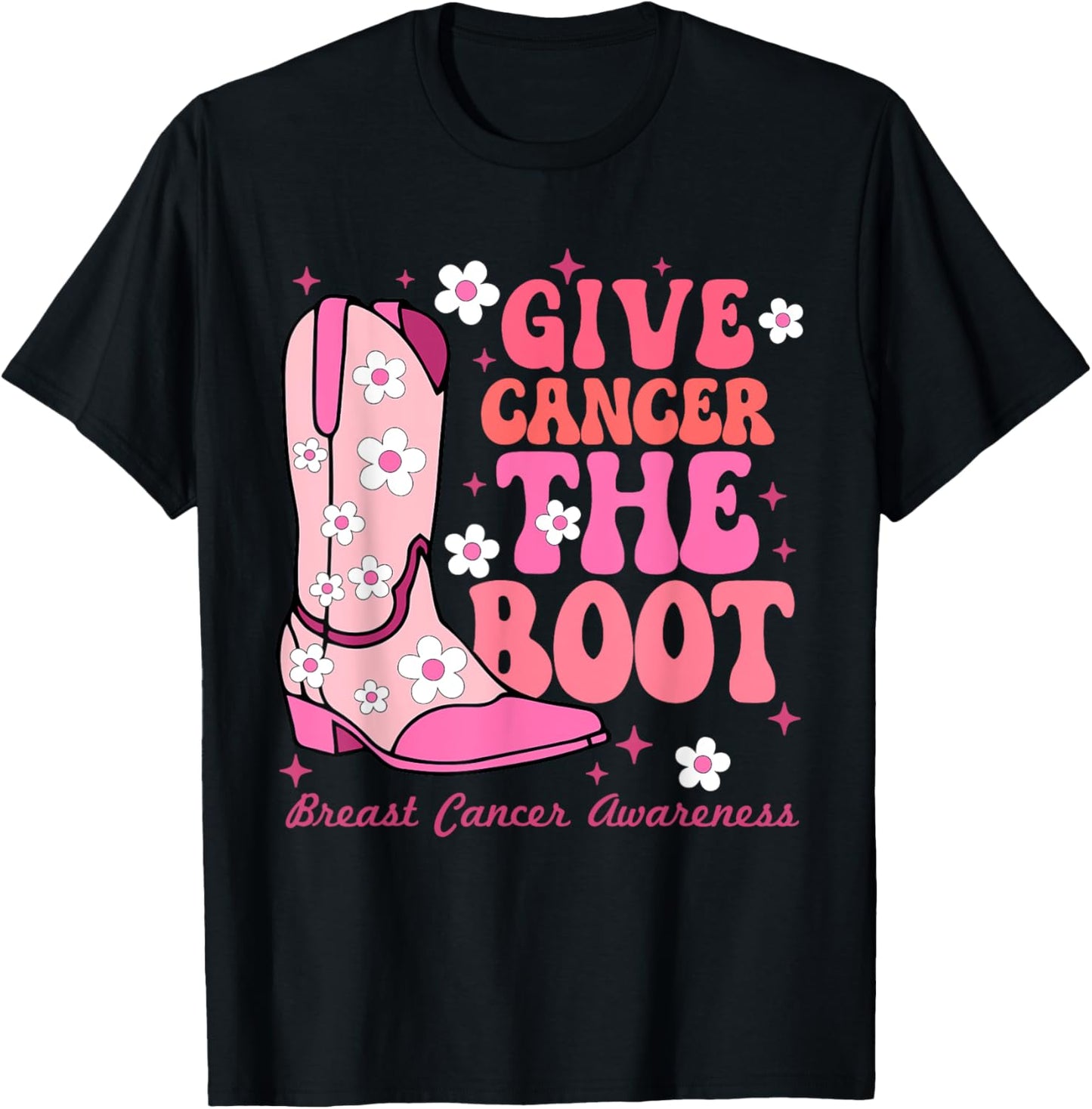 Give Cancer the Boot Cowgirl Breast Cancer Pink Ribbon T-Shirt - T-Shirt | Black