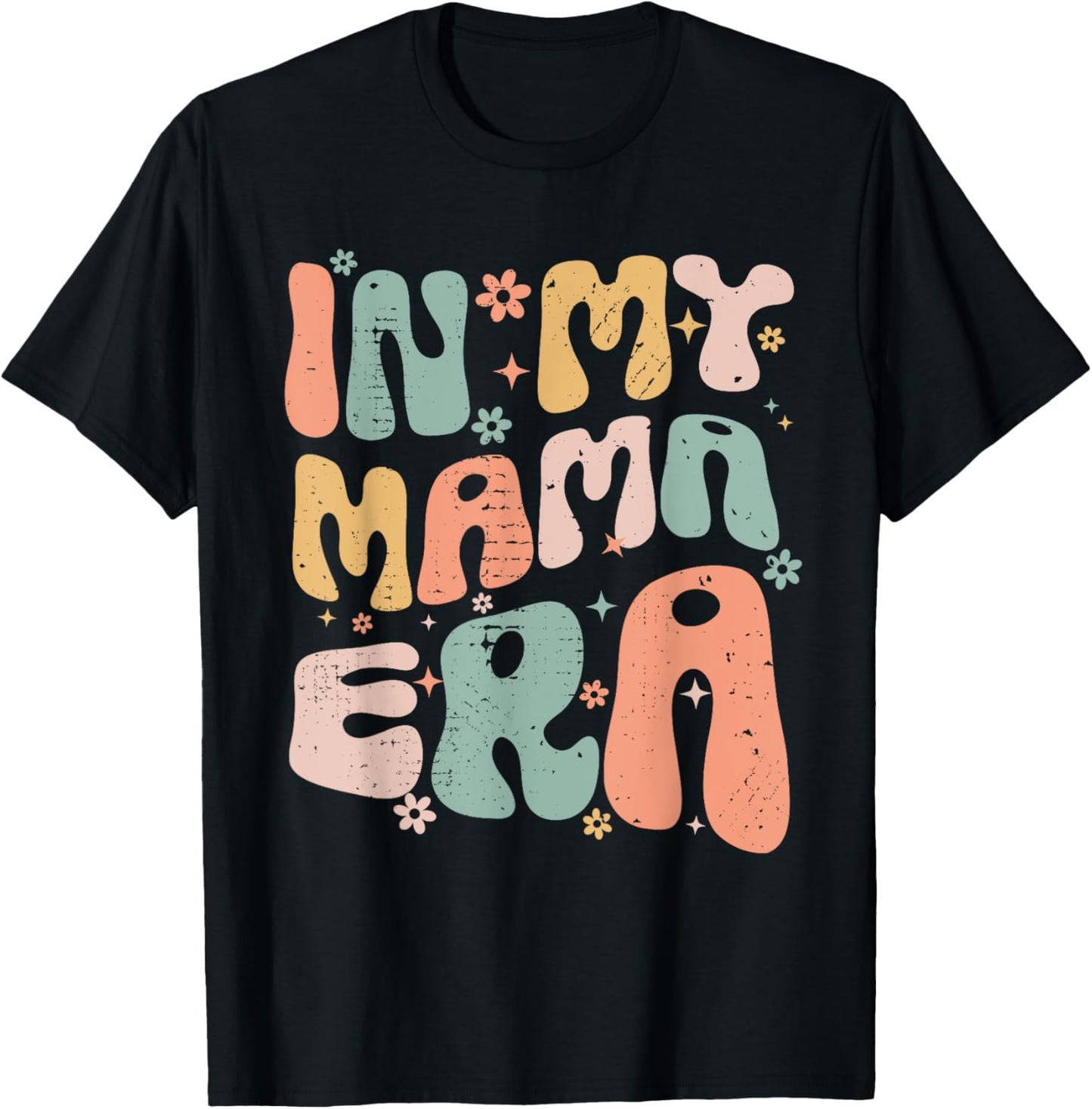 Groovy Retro In My Mama Era Best Mom Ever Mother's Day T-Shirt - T-Shirt | Black