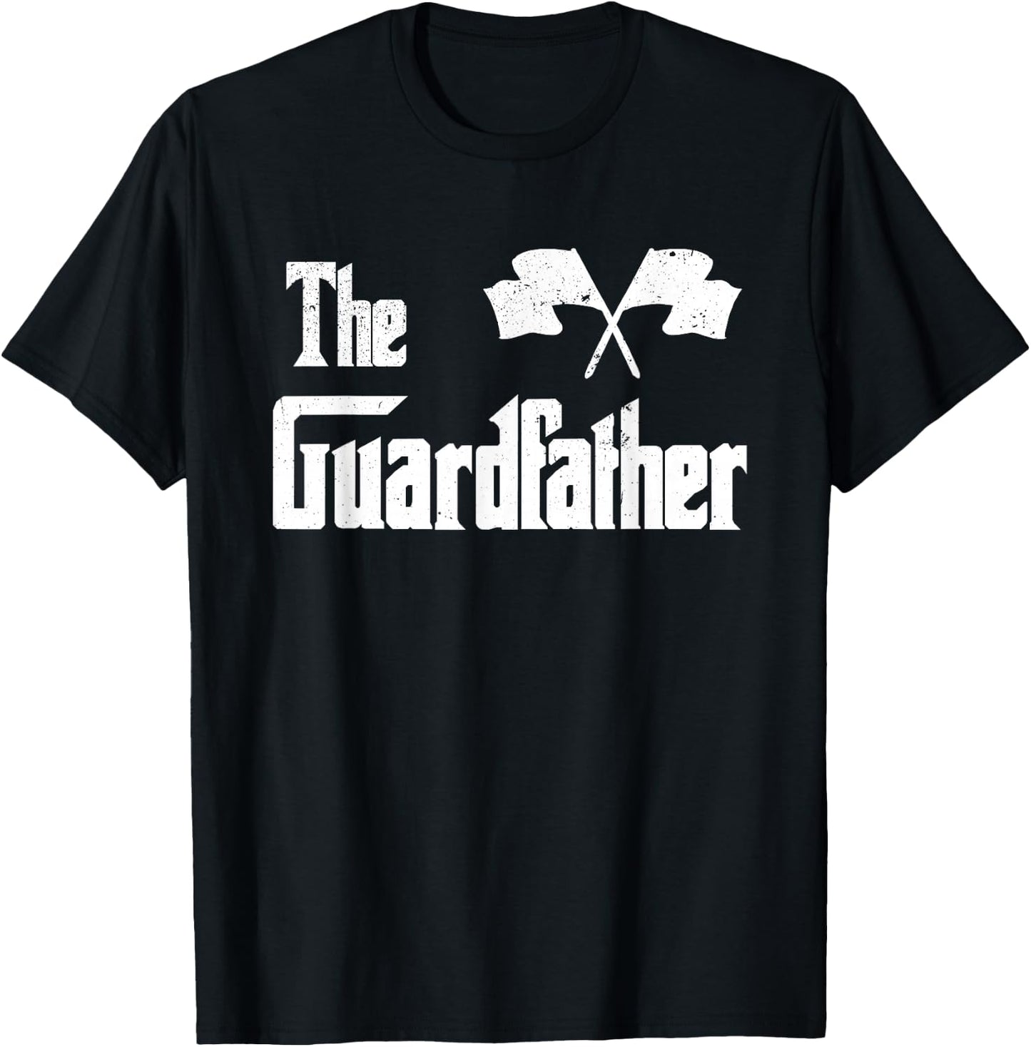 The Guardfather Funny Meme Color Guard Proud Dad Colorguard T-Shirt - T-Shirt | Black