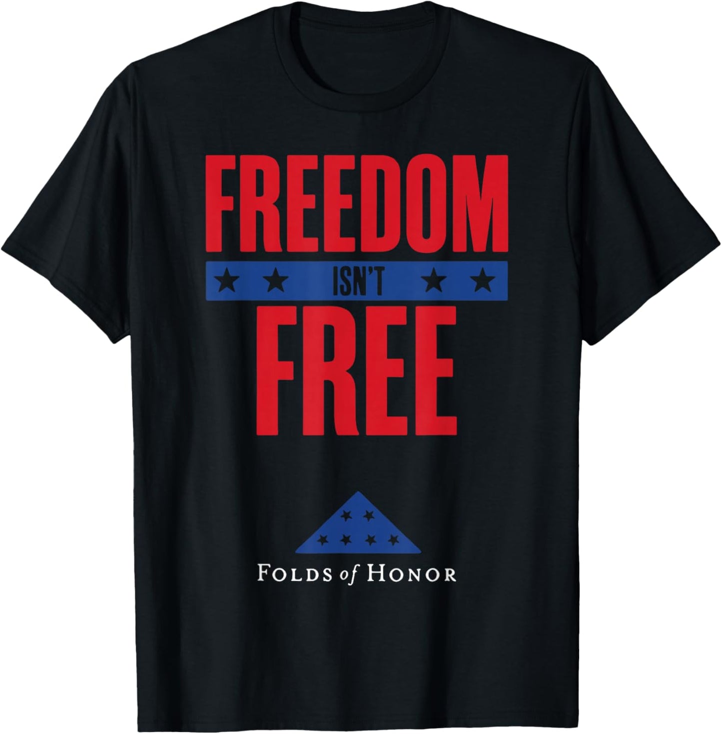 Freedom Isn't Free Folds Of Honor T-Shirt - T-Shirt | Black
