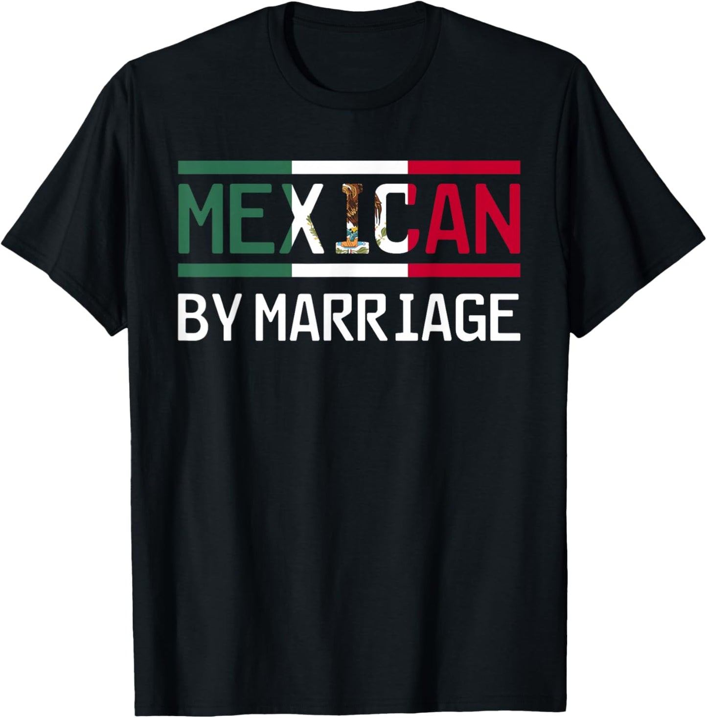 Wedding Humor Mexican by Marriage Design T-Shirt - T-Shirt | Black