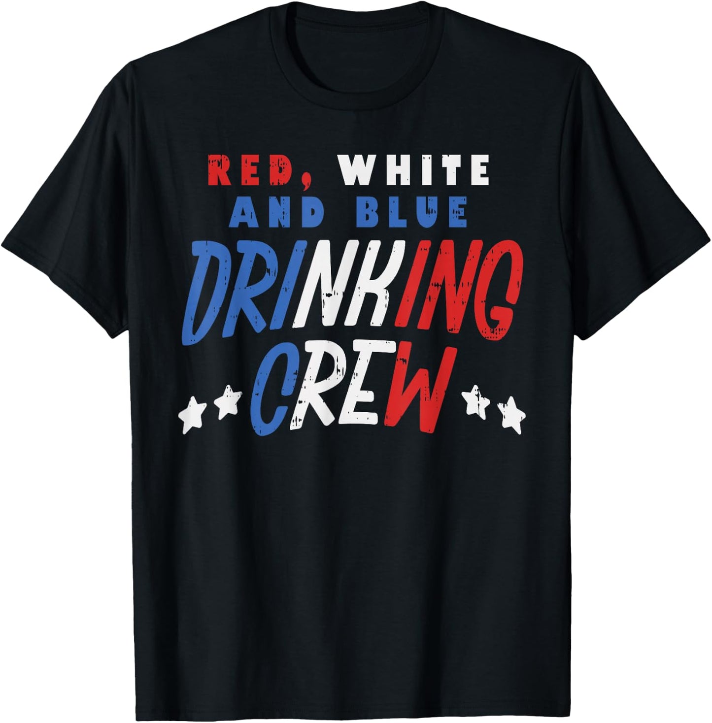 Red White and Blue Drinking Crew Funny USA 4th of July Party T-Shirt - T-Shirt | Black