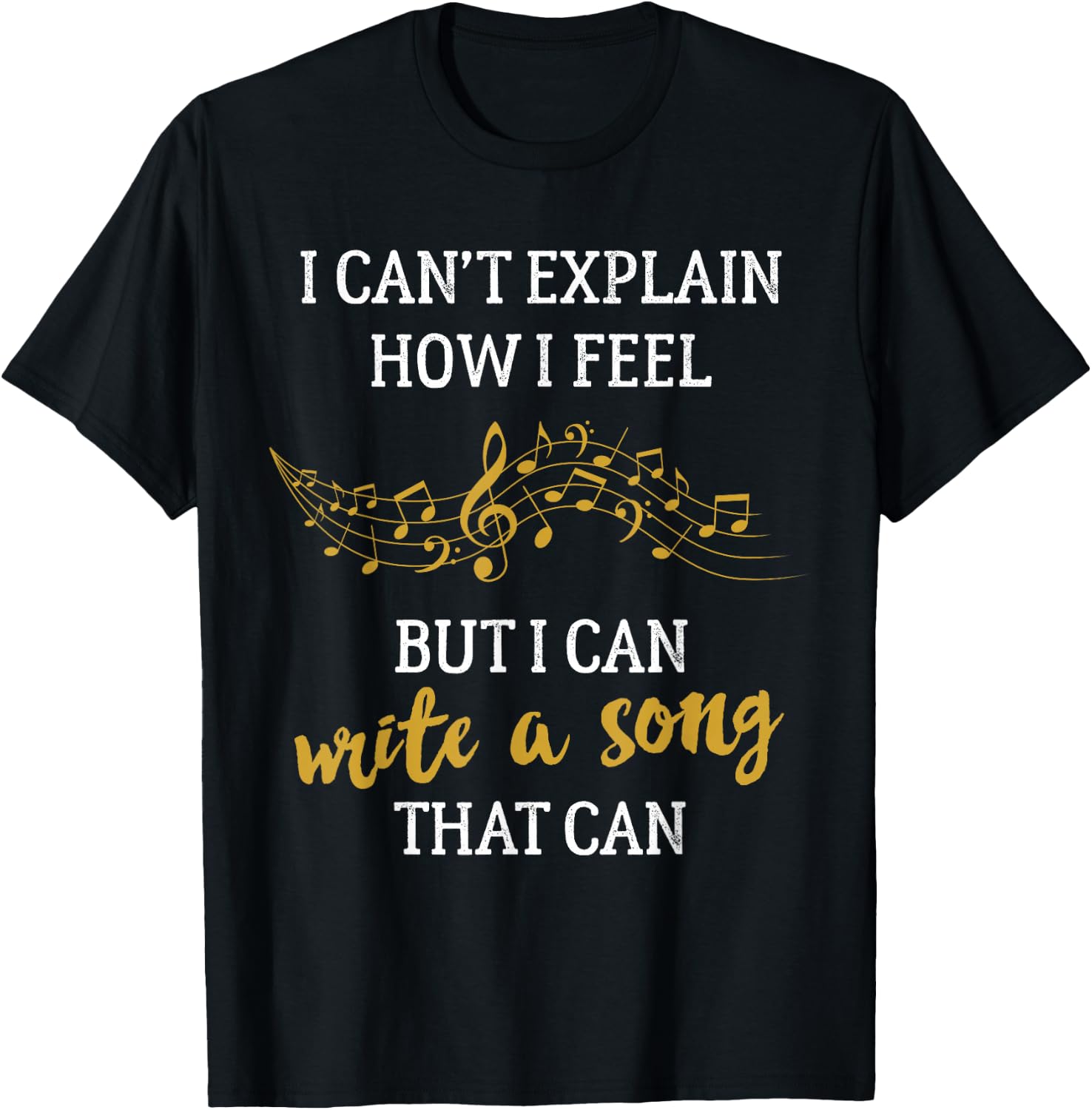 Writing Music for Songwriters Composers & Musicians T-Shirt - T-Shirt | Black