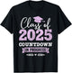 Class of 2025 countdown in progress senior graduation T-Shirt - T-Shirt | Black
