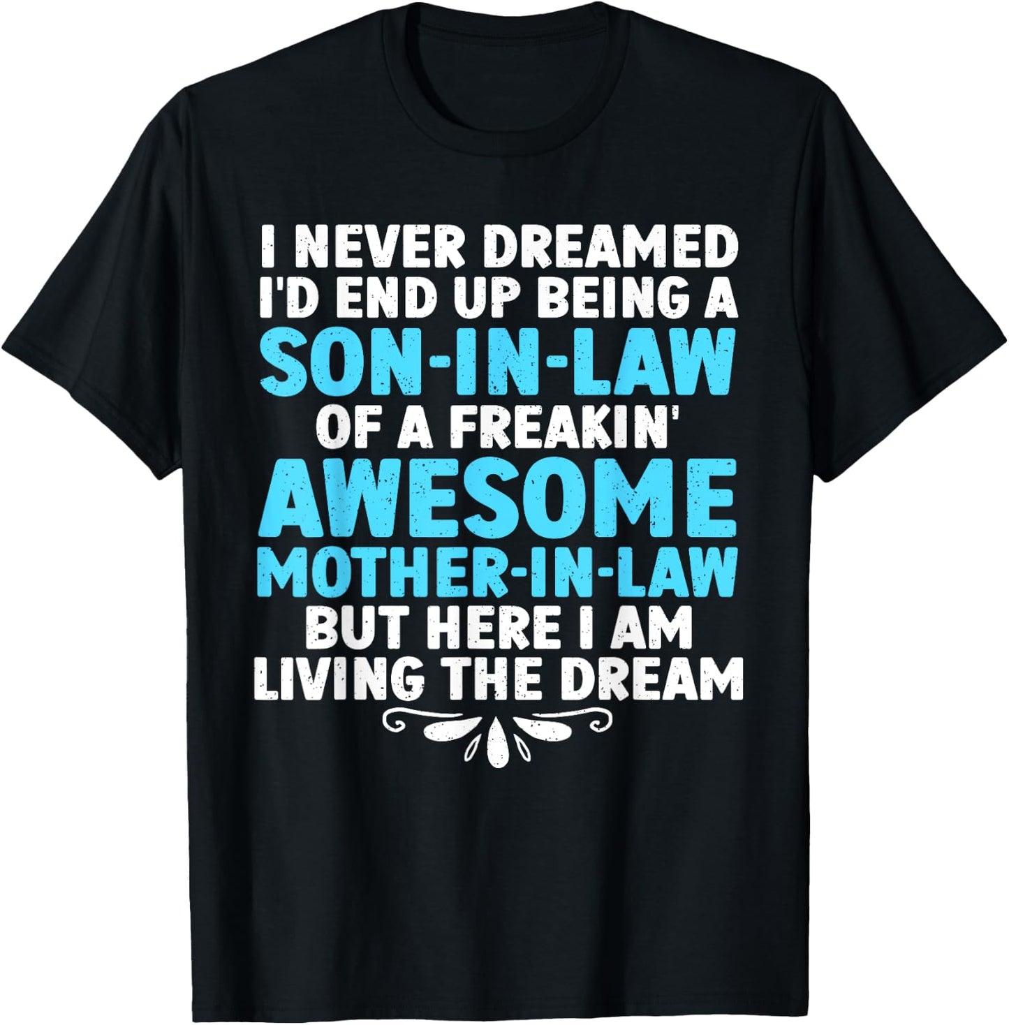 Son In Law Art From Mother In Law Boys Son In Law T-Shirt - T-Shirt | Black