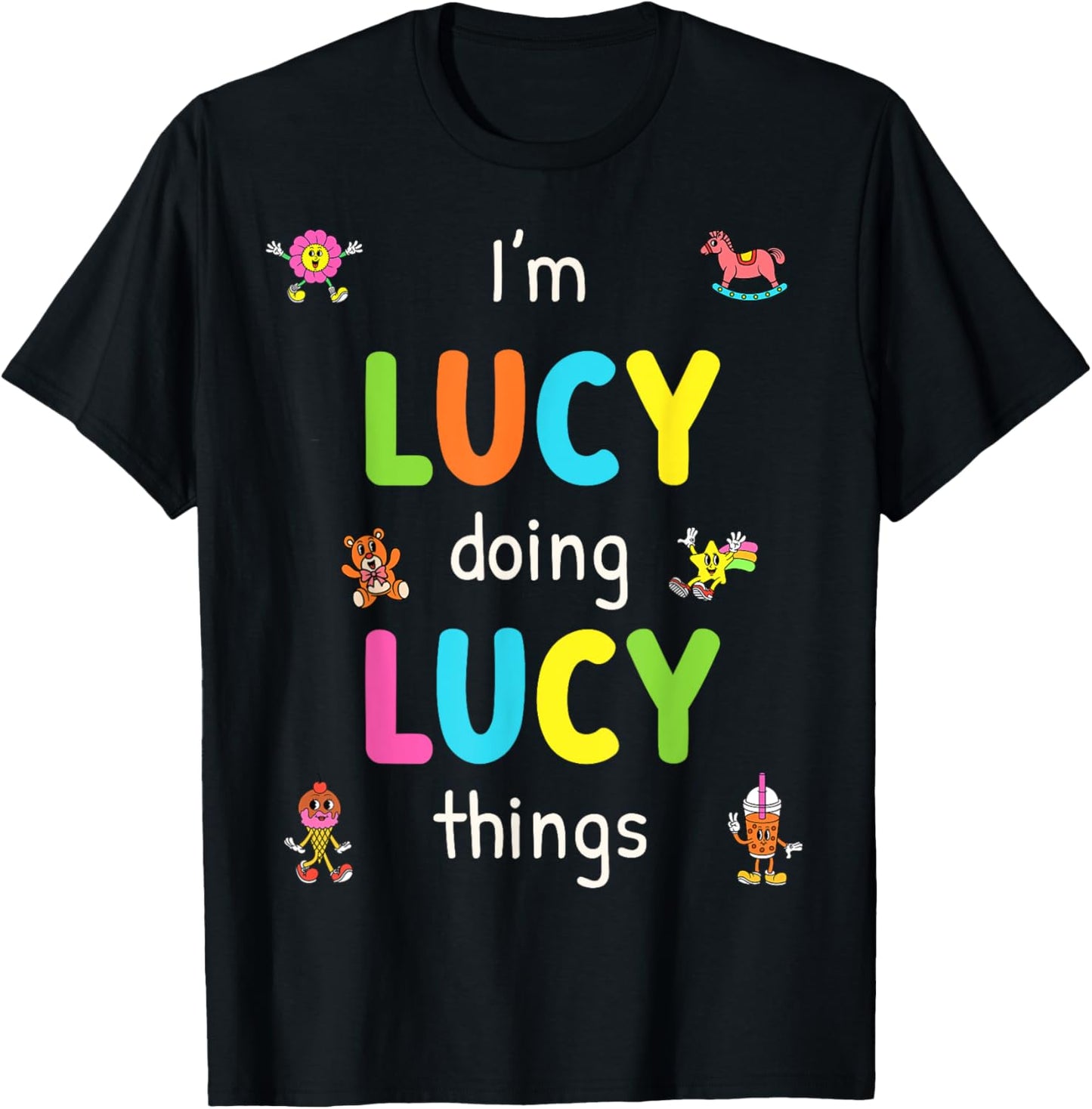 I'm Lucy Doing Lucy Things Cute Design For Kids Name T-Shirt - T-Shirt | Black
