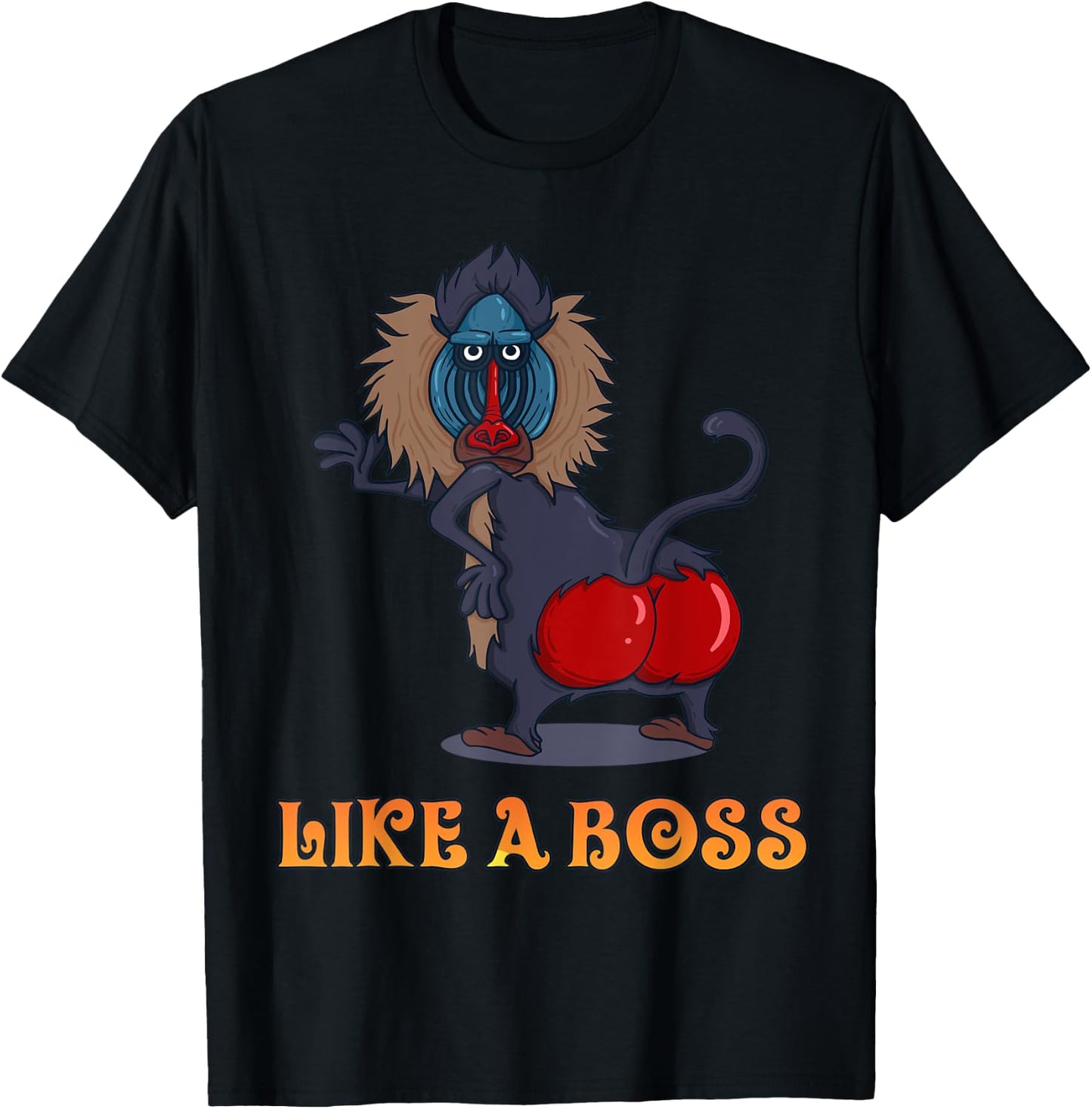 Dance Monkey - Like a Boss baboon monkey with red buttocks T-Shirt - T-Shirt | Black