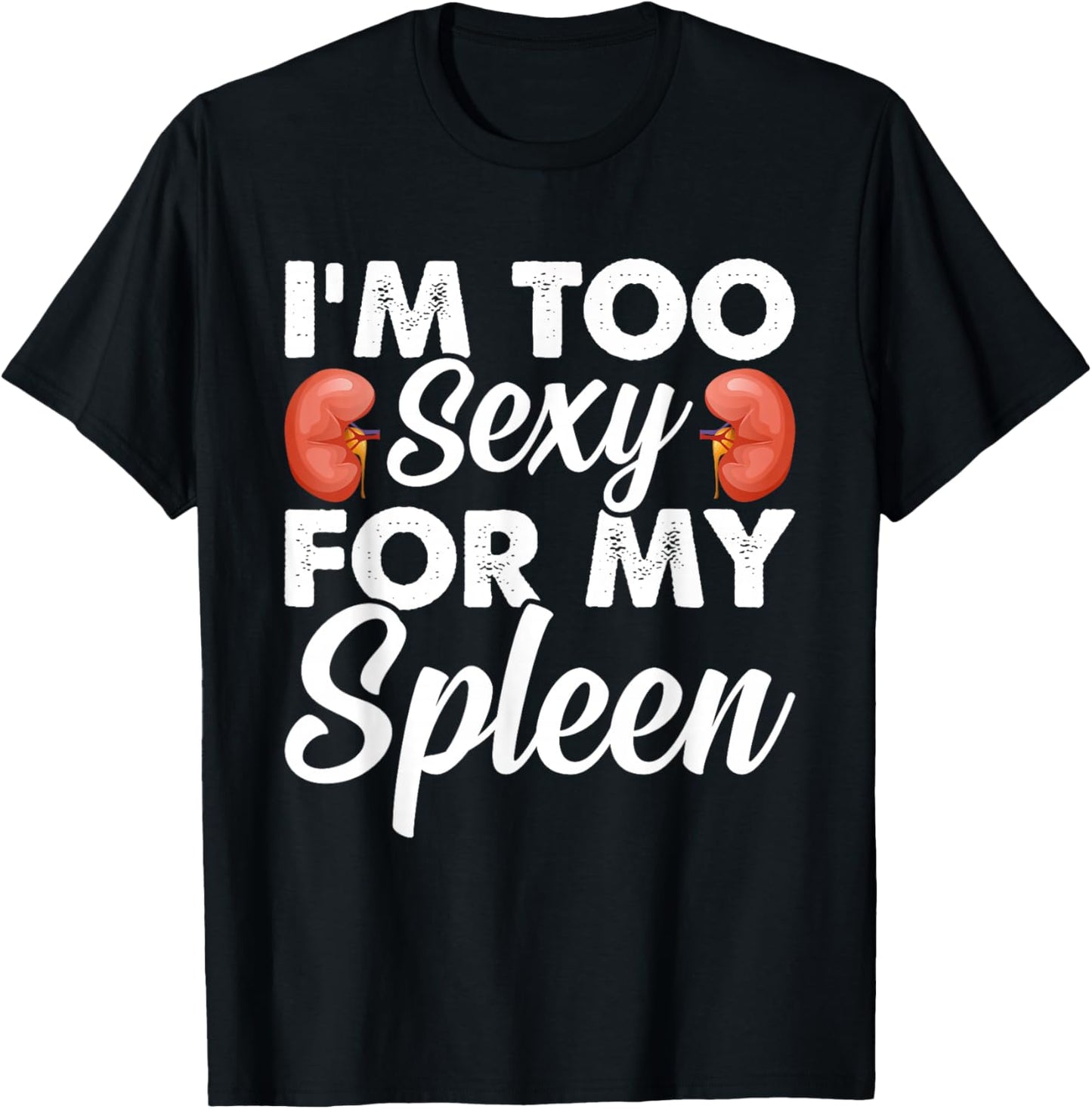 Spleen King Spleen Removal Recovery Splenectomy Surgery T-Shirt - T-Shirt | Black