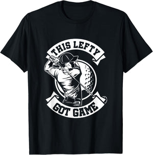 Lefty Lefty Left-Hander Golf Left Handed Golfing T-Shirt - T-Shirt | Black