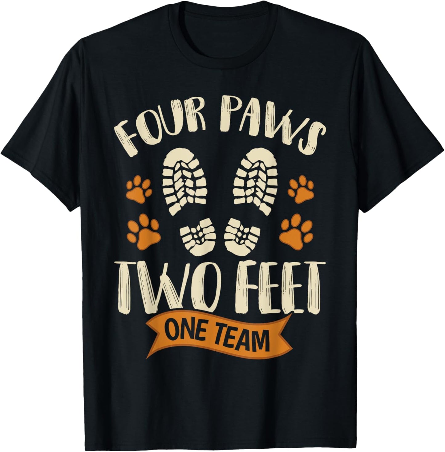 Four Paws Two Feet One Team Funny Dog Trainer Training T-Shirt - T-Shirt | Black