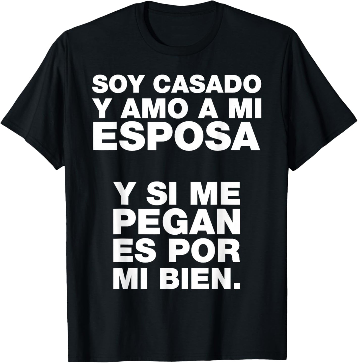 Soy casado y amo a mi esposa T-Shirt - T-Shirt | Black