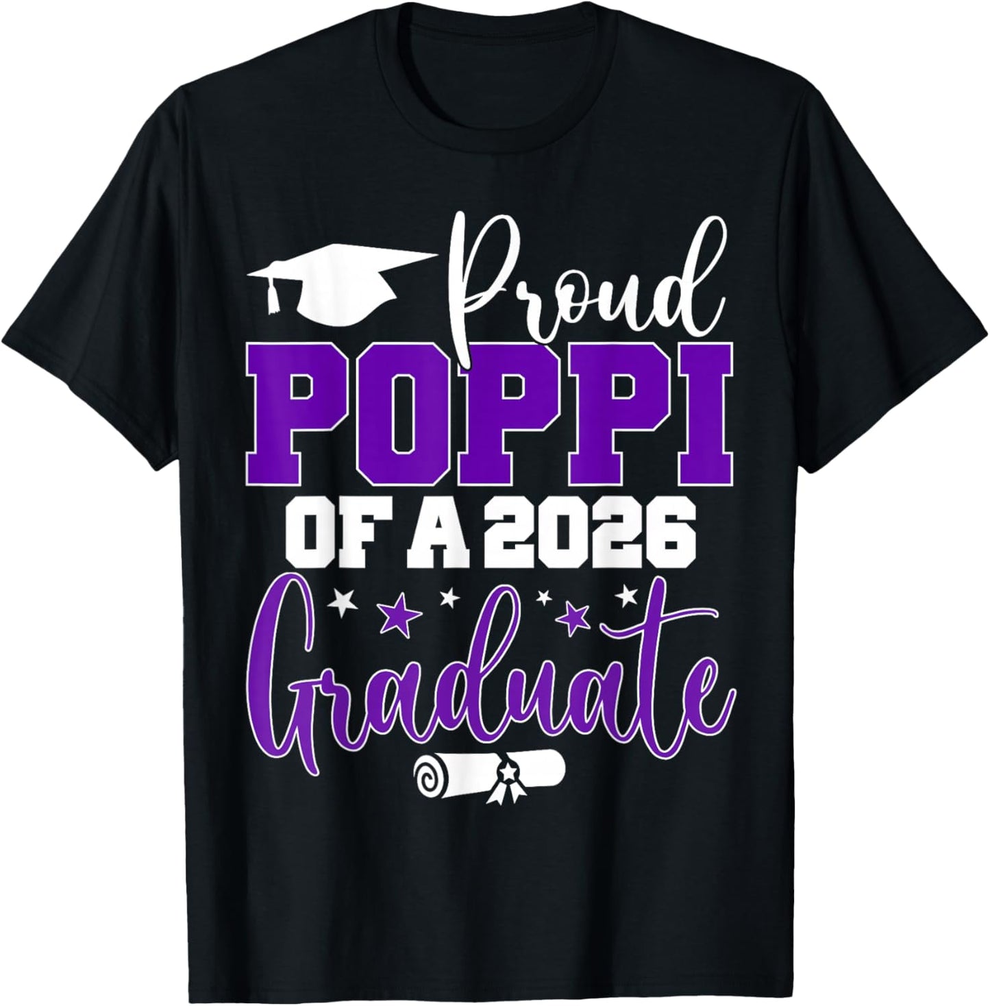 Poppi Senior 2026 Proud Poppi of A Class of 2026 Graduate T-Shirt - T-Shirt | Black