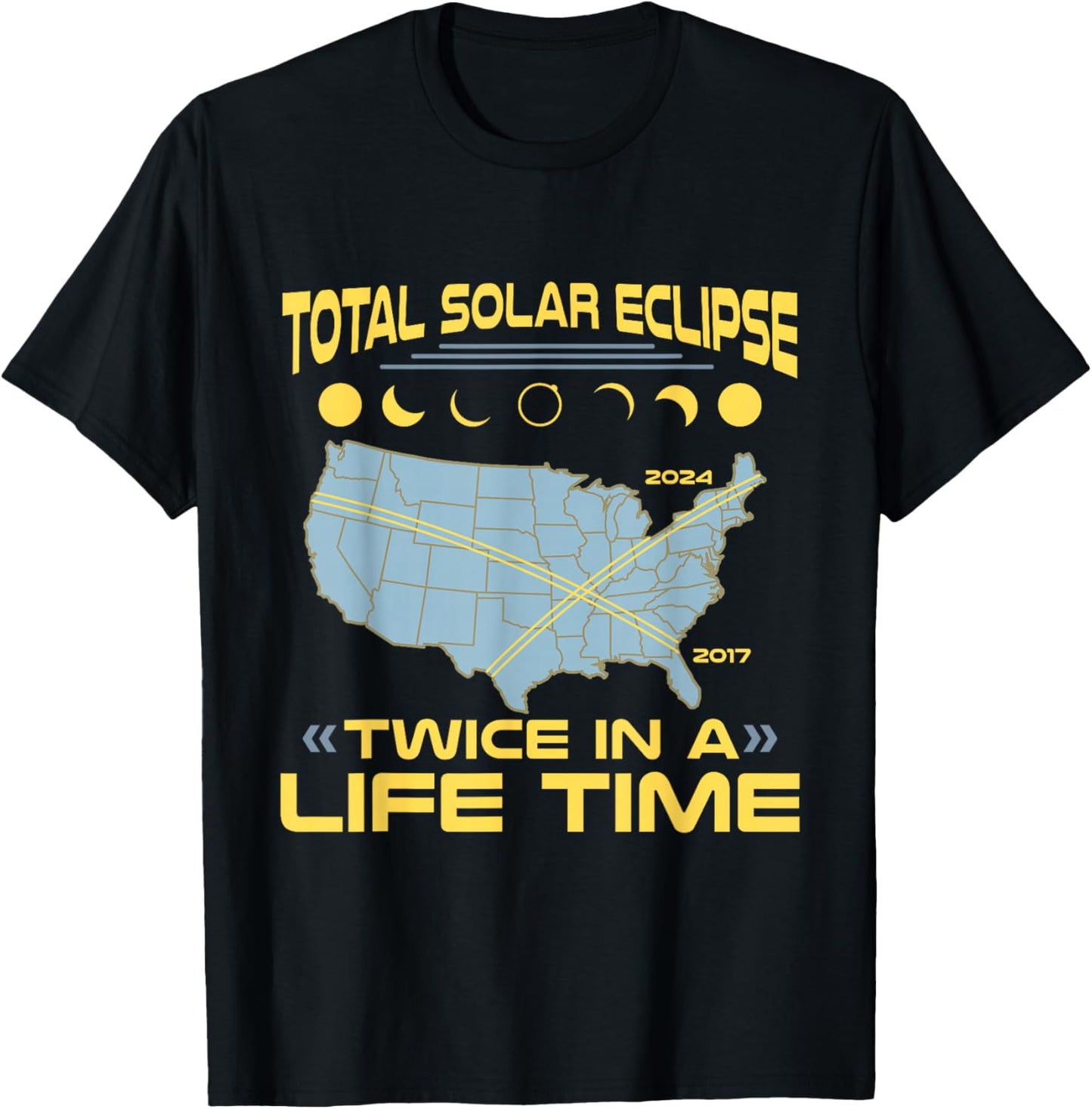 Twice in A Lifetime Solar Eclipse Shirt 2024 Total Eclipse T-Shirt - T-Shirt | Black