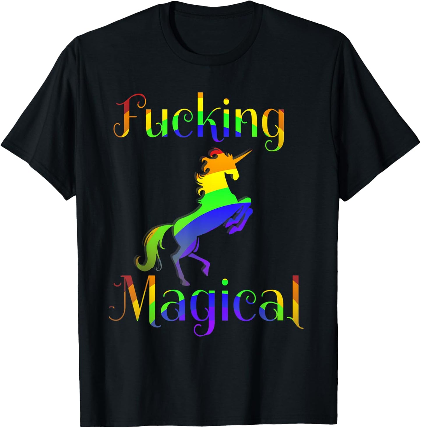 Fucking Magical Rainbow Unicorn Graphic T-Shirt - T-Shirt | Black