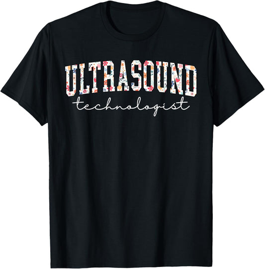 Floral Ultrasound Technologist Graduation Flower Sonographer T-Shirt - T-Shirt | Black
