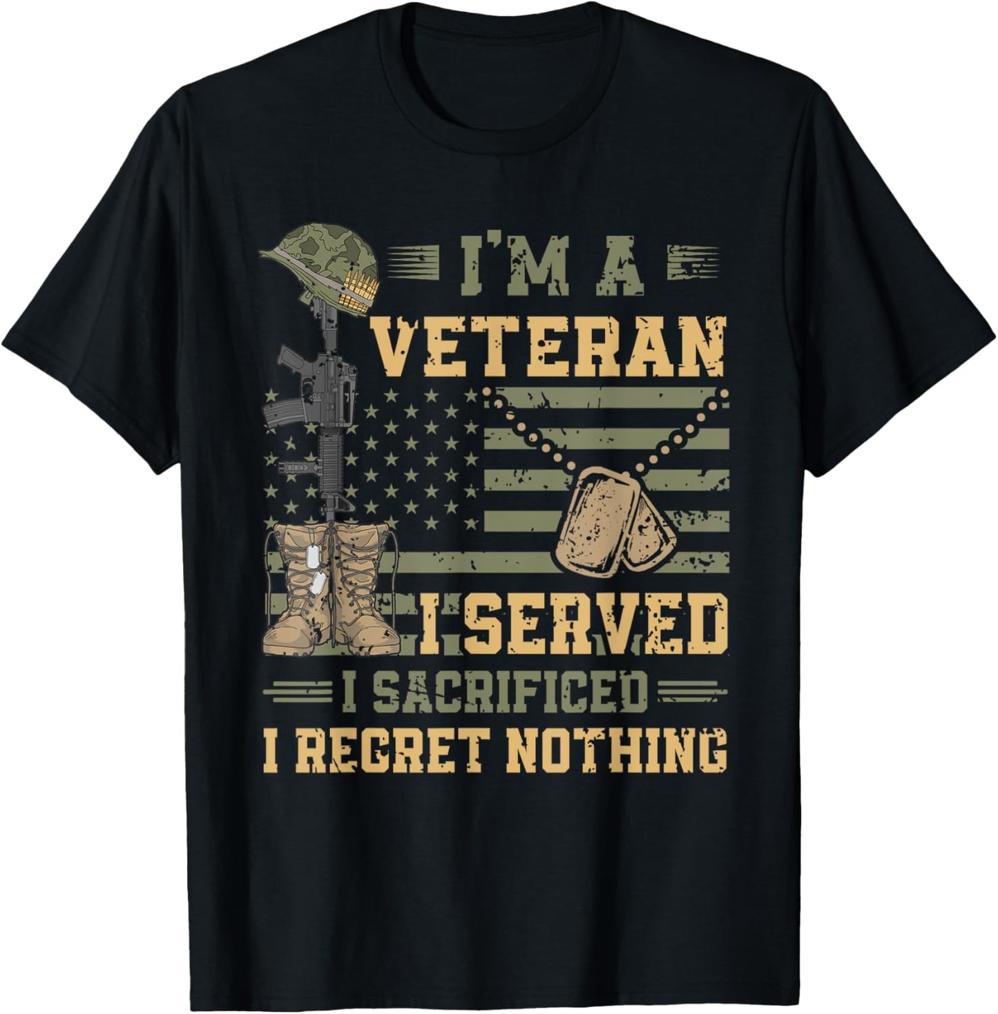 Patriotic US Army Veteran I Served Sacrificed Regret Nothing T-Shirt - T-Shirt | Black