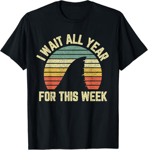 I Wait All Year For This Week Shirt Funny Shark Shirt T-Shirt - T-Shirt | Black