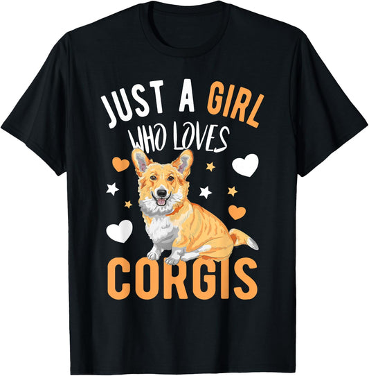 Just a Girl Who Loves Corgis Corgi Dog Corgi Lover T-Shirt - T-Shirt | Black