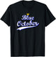 Blue October Retro Script Design T-Shirt - T-Shirt | Black
