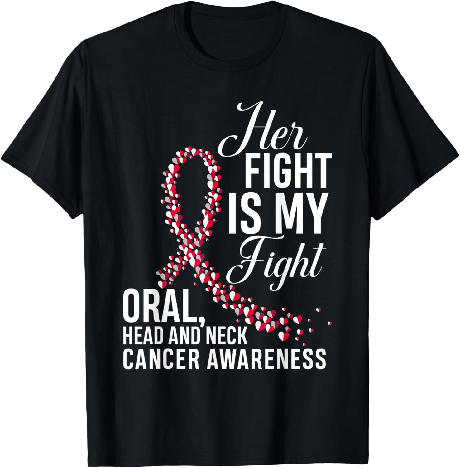 Her Fight Is My Fight Oral Head & Neck Cancer Awareness T-Shirt - T-Shirt | Black