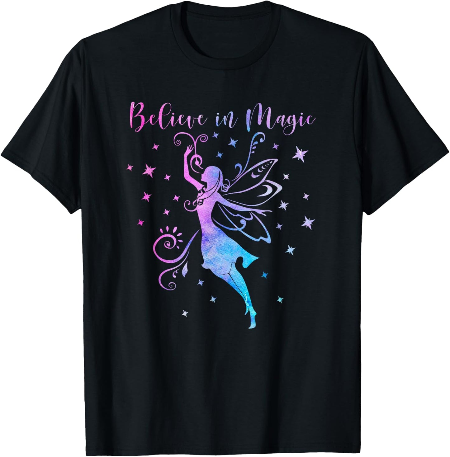 BELIEVE IN MAGIC Fairies Fairy Tale Positive Inspiring Quote T-Shirt - T-Shirt | Black