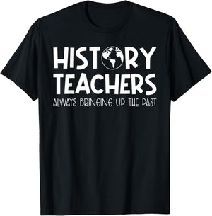 Funny History Teacher Design Women Social Studies T-Shirt - T-Shirt | Black